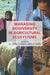 Managing Biodiversity in Agricultural Ecosystems by D. I. Jarvis