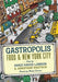 Gastropolis: Food and New York City by Annie Hauck-Lawson