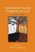 Developmental Theories Through the Life Cycle by Sonia Austrian