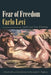 Fear of Freedom: With the Essay Fear of Painting by Carlo Levi