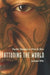 Tattooing the World: Pacific Designs in Print and Skin by Juniper Ellis