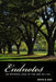Endnotes: An Intimate Look at the End of Life by Ruth Ray