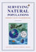 Surveying Natural Populations: Quantitative Tools for Assessing Biodiversity by Lee–Ann Hayek
