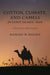 Cotton, Climate, and Camels in Early Islamic Iran: A Moment in World History by Richard Bulliet