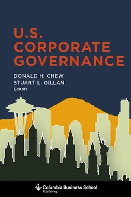 U.S. Corporate Governance by Donald Chew