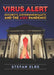 Virus Alert: Security, Governmentality, and the AIDS Pandemic by Stefan Elbe