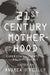 Twenty-First Century Motherhood: Experience, Identity, Policy, Agency by Andrea O'Reilly