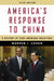 America's Response to China: A History of Sino-American Relations by Warren I. Cohen