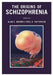 The Origins of Schizophrenia by Alan Brown