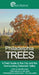 Philadelphia Trees: A Field Guide to the City and the Surrounding Delaware Valley by Edward Barnard