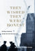 They Wished They Were Honest: The Knapp Commission and New York City Police Corruption by Michael Armstrong
