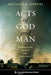 Acts of God and Man: Ruminations on Risk and Insurance by Michael Powers
