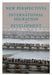 New Perspectives on International Migration and Development by Jeronimo Cortina