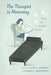 The Therapist in Mourning: From the Faraway Nearby by Kerry Adelman