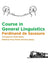 Course in General Linguistics by Ferdinand De Saussure