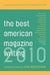 The Best American Magazine Writing 2010 by Am Soc Of Editors