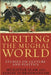 Writing the Mughal World: Studies on Culture and Politics by Muzaffar Alam