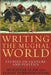Writing the Mughal World: Studies on Culture and Politics by Muzaffar Alam