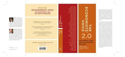 The Economistsâ (Tm) Voice 2.0: The Financial Crisis, Health Care Reform, and More by Aaron Edlin