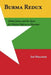Burma Redux: Global Justice and the Quest for Political Reform in Myanmar by Ian Holliday