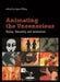 Animating the Unconscious: Desire, Sexuality, and Animation by Jayne Pilling