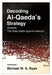 Decoding Al-Qaeda's Strategy: The Deep Battle Against America by Michael Ryan