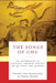 The Songs of Chu: An Anthology of Ancient Chinese Poetry by Qu Yuan and Others by Gopal Sukhu