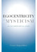 Egocentricity and Mysticism: An Anthropological Study by Ernst Tugendhat