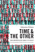 Time and the Other: How Anthropology Makes Its Object by Johannes Fabian