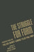 The Struggle for Form: Perspectives on Polish Avant-Garde Film, 1916-1989 by Kamila Kuc