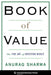 Book Of Value: The Fine Art of Investing Wisely by Anurag Sharma
