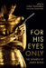 For His Eyes Only: The Women of James Bond by Lisa Funnell