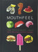 Mouthfeel by Ole Mouritsen