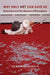 Why Only Art Can Save Us: Aesthetics and the Absence of Emergency by Santiago Zabala