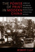 The Power of Print in Modern China: Intellectuals and Industrial Publishing from the End of Empire to Maoist State Socialism by Robert Culp