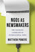 Ngos as Newsmakers: The Changing Landscape of International News by Matthew Powers