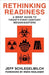 Rethinking Readiness: A Brief Guide to Twenty-First-Century Megadisasters by Jeffrey Schlegelmilch