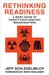 Rethinking Readiness: A Brief Guide to Twenty-First-Century Megadisasters by Jeffrey Schlegelmilch