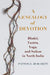 A Genealogy of Devotion by Patton E. Burchett