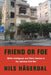Friend or Foe: Militia Intelligence and Ethnic Violence in the Lebanese Civil War by Nils Hägerdal
