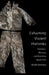 Exhuming Violent Histories: Forensics, Memory, and Rewriting Spain's Past by Nicole Iturriaga