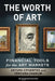 The Worth of Art: Financial Tools for the Art Market by Arturo Cifuentes