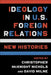 Ideology in U.S. Foreign Relations: New Histories