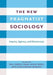 The New Pragmatist Sociology: Inquiry, Agency, and Democracy by Neil L. Gross