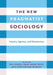 The New Pragmatist Sociology: Inquiry, Agency, and Democracy by Neil L. Gross