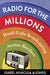 Radio for the Millions by Columbia University Press