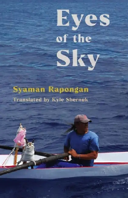 Eyes of the Sky by Kyle Shernuk, Syaman Rapongan