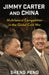 Jimmy Carter and China: Multilateral Competition in the Global Cold War by Sheng Peng