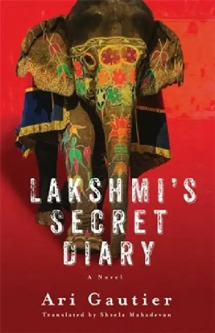 Lakshmi's Secret Diary by Sheela Mahadevan