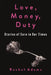 Love, Money, Duty: Stories of Care in Our Times by Rachel Adams